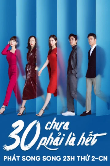 30 Chưa Phải Là Hết - Nothing But Thirty (2020) 30 Chưa Phải Là Hết - Nothing But Thirty (2020)
