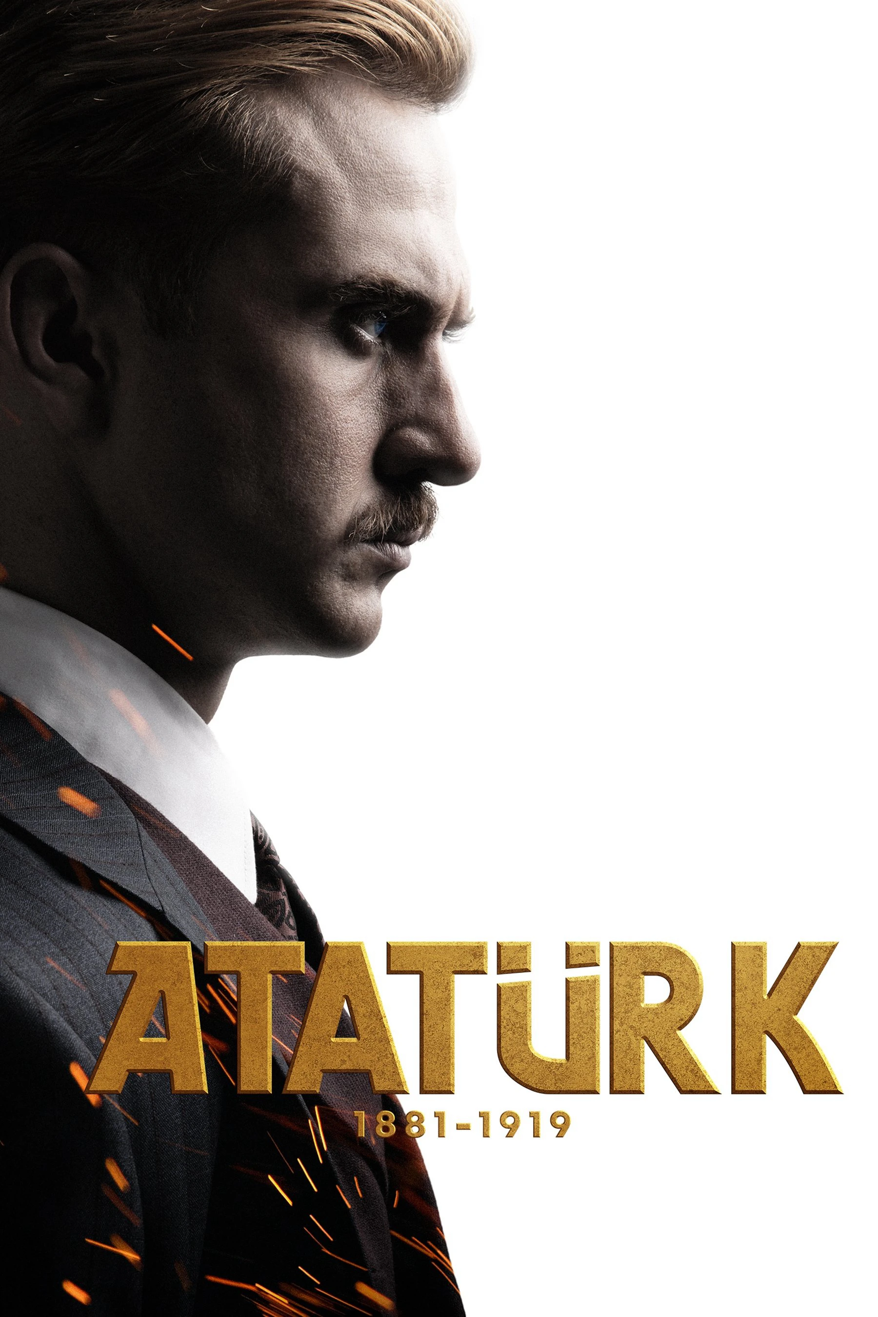 Atatürk 1881 - 1919 - Atatürk 1881 - 1919 (2023) Atatürk 1881 - 1919 - Atatürk 1881 - 1919 (2023)