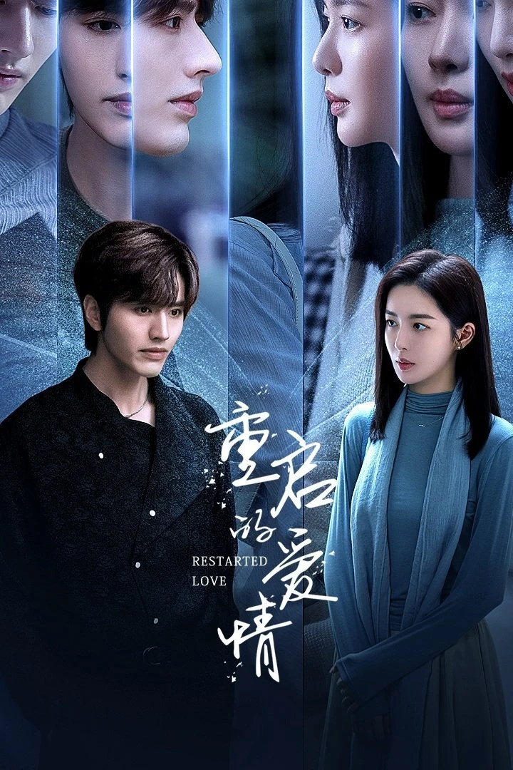 Yêu Lại Từ Đầu - Restarted Love (2025) Yêu Lại Từ Đầu - Restarted Love (2025)